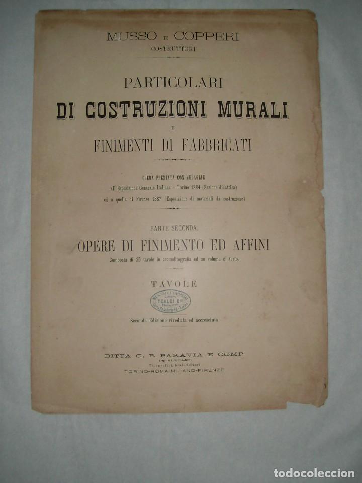 Libros antiguos: MUSSO y COPPERI ORIGINALES CONSTRUCTORES SIGLO 19 ARNESES DE EDIFICIOS ENVIOS GRATIS - Foto 89
