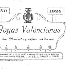 Libri antichi: JOYAS VALENCIANAS MONUMENTOS Y EDIFICIOS NOTABLES 1924,