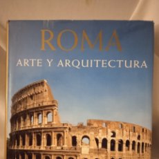 Libros antiguos: ROMA. ARTE Y ARQUITECTURA. KÖNEMAN 2000. 680PGS.. Lote 374684714