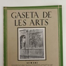 Libros antiguos: GASETA DE LES ARTS N°5. ANY 1. GENER 1929
