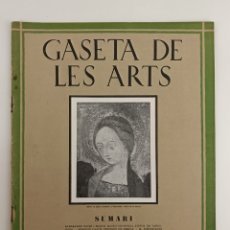 Libros antiguos: GASETA DE LES ARTS N°8. ANY II. ABRIL 1929
