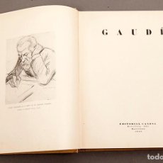 Libros antiguos: JOSÉ F. RÀFOLS: ANTONIO GAUDÍ - 1ª ED. 1929. Lote 401059709