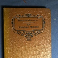 Libri antichi: HENRY DE GRAFFIGNY: - LOS ASCENSORES MODERNOS - (MADRID, 1905)