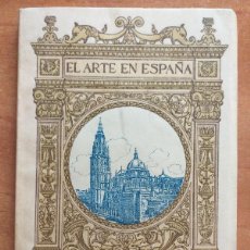 Libros antiguos: EL ARTE EN ESPAÑA - CATEDRAL DE TOLEDO - Nº 25