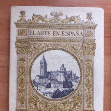 Libros antiguos: EL ARTE EN ESPAÑA - CATEDRAL DE SEGOVIA