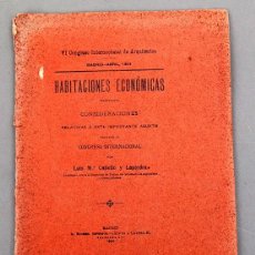 Libros antiguos: HABITACIONES ECONÓMICAS - LUIS MARIA CABELLO LAPIEDRA - 1904 - CONGRESO INTERNACIONAL DE ARQUITECTOS