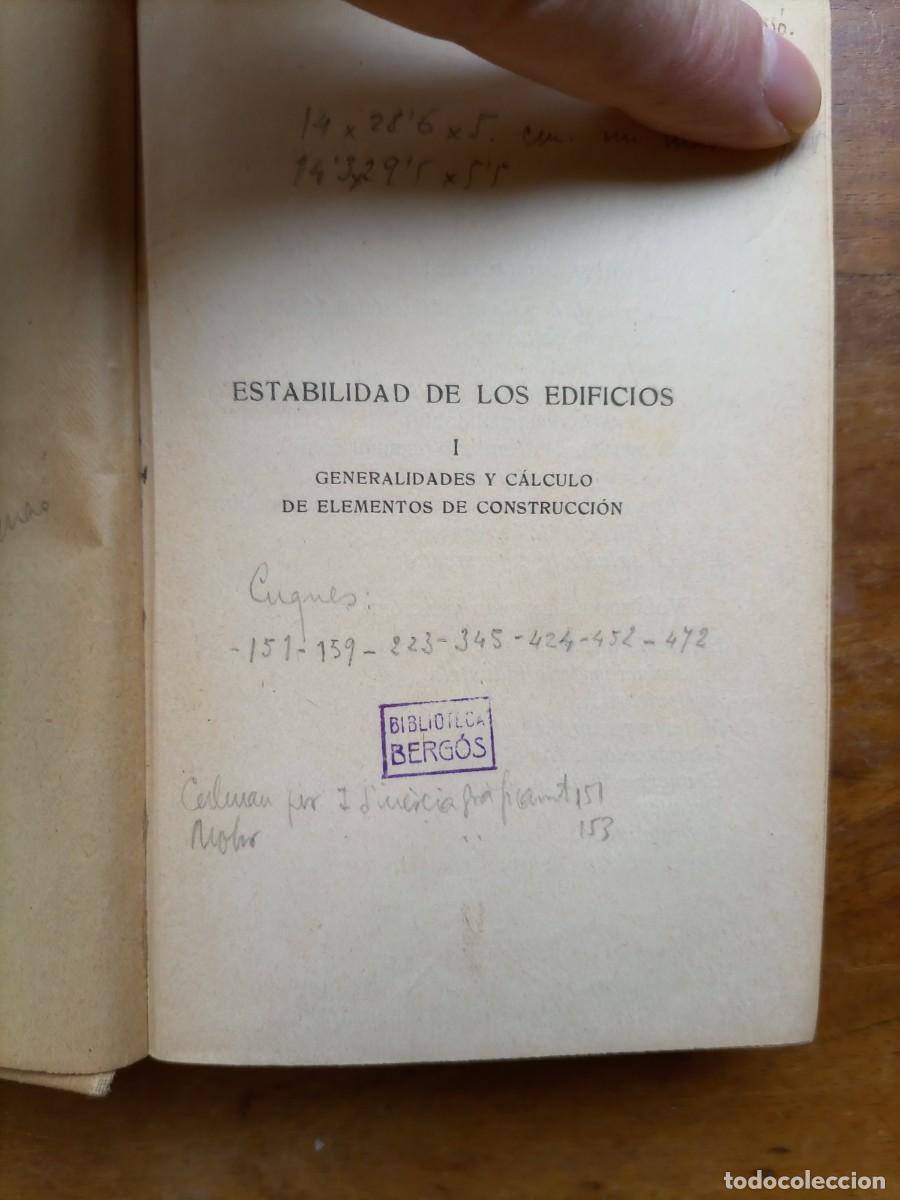 Libros antiguos: Estabilidad de los edificios Generalidades y c&aacute;lculos de elementos de construcci&oacute;n 1917 - Foto 3