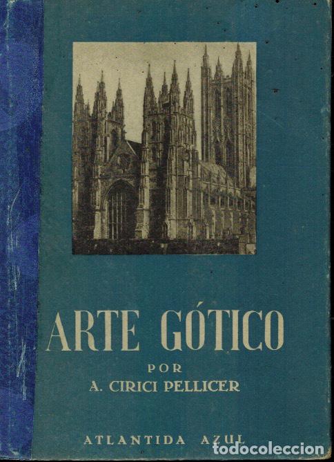 Libros antiguos: ARTE G&Oacute;TICO - Foto 1