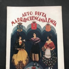 Libros antiguos: PROYECTO DE LA AUTOPISTA MADRID-CUENCA-VALENCIA - AÑO 1927