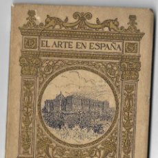 Libros antiguos: EL ARTE EN ESPAÑA -- Nº 4 REAL PALACIO DE MADRID