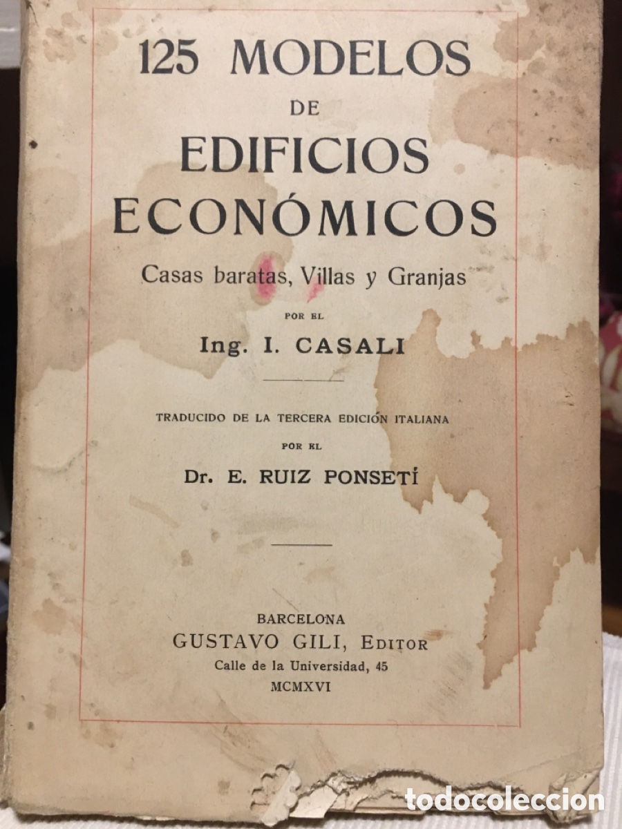 Libros antiguos: 125 Modelos de Edificios Econ&oacute;micos. ING. I. Casals. 1916 - Foto 1