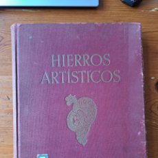 Libros antiguos: HIERROS ARTISTICOS