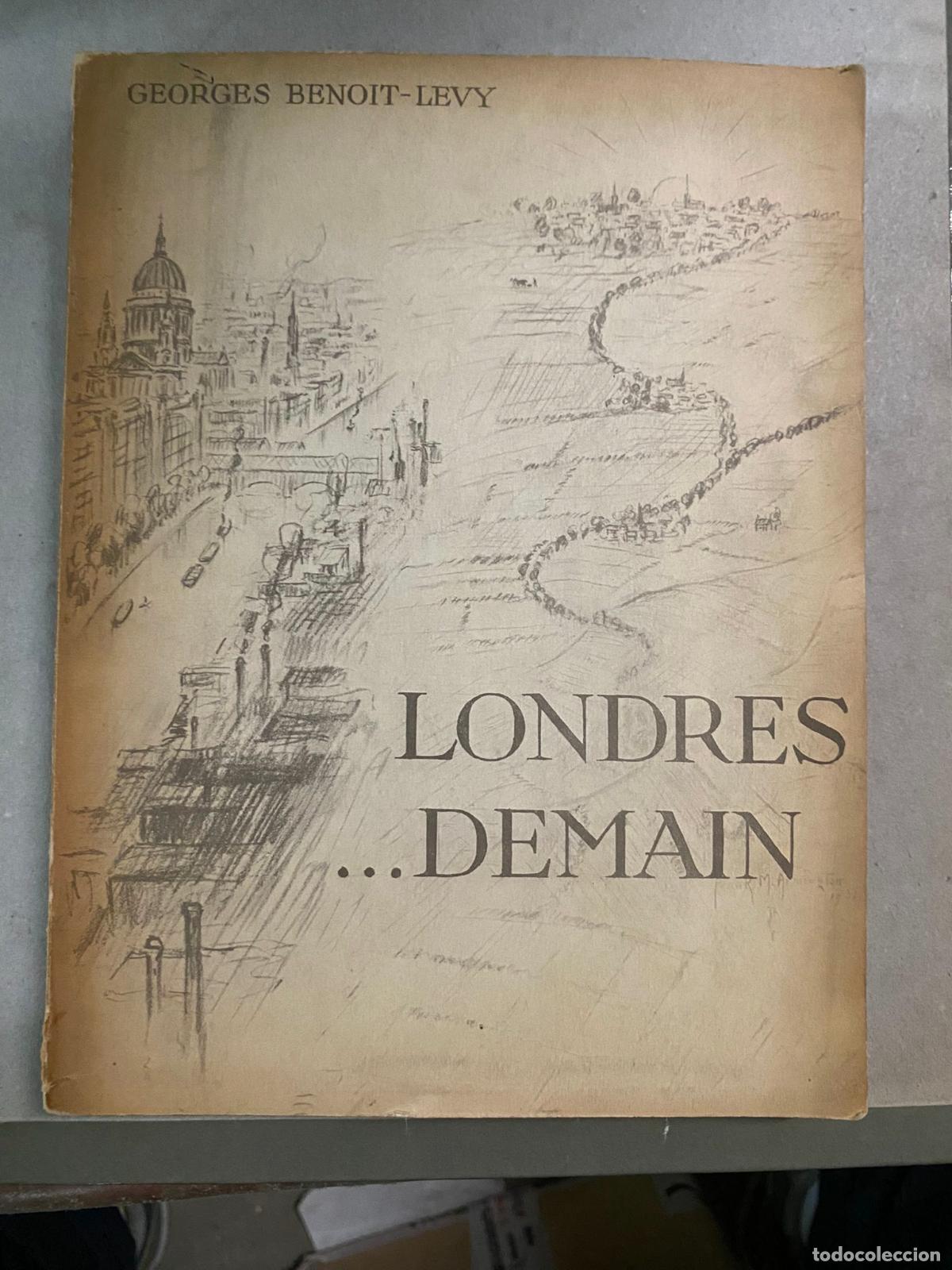 Libros antiguos: Londres, demain. / BENOIT-LEVY, Georges - Foto 1