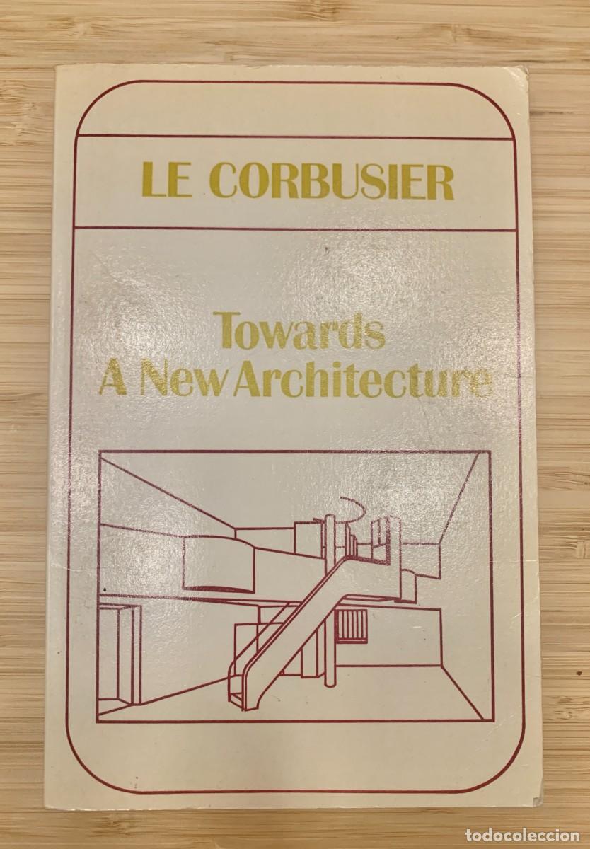 Libros antiguos: Towards a new architecture - Foto 1