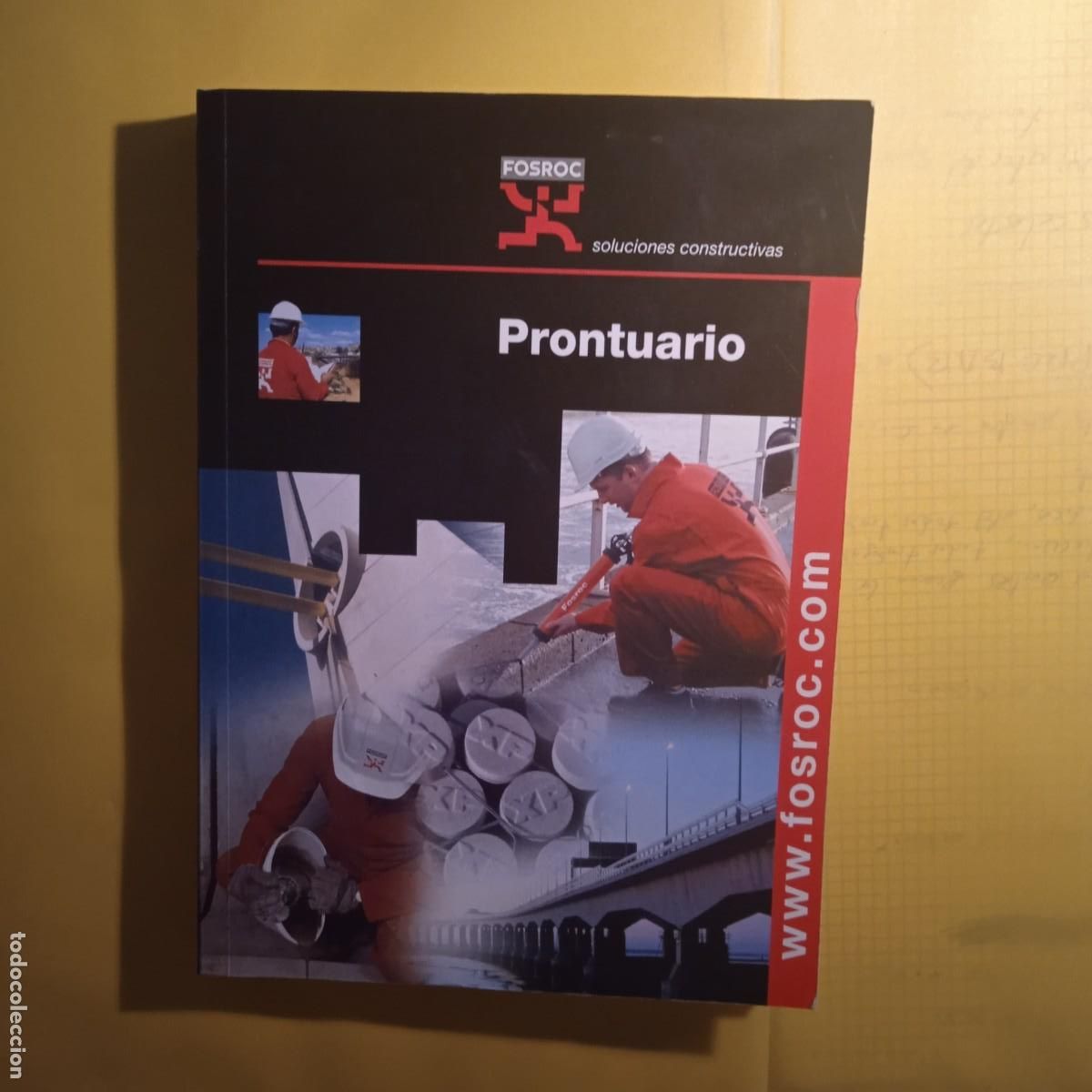 Libros antiguos: Fosroc Soluciones Constructivas Prontuario - Foto 1