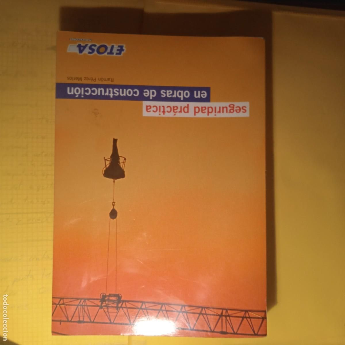 Libros antiguos: SEGURIDAD PRACTICA EN OBRAS DE CONSTRUCCI&Oacute;N - Foto 1