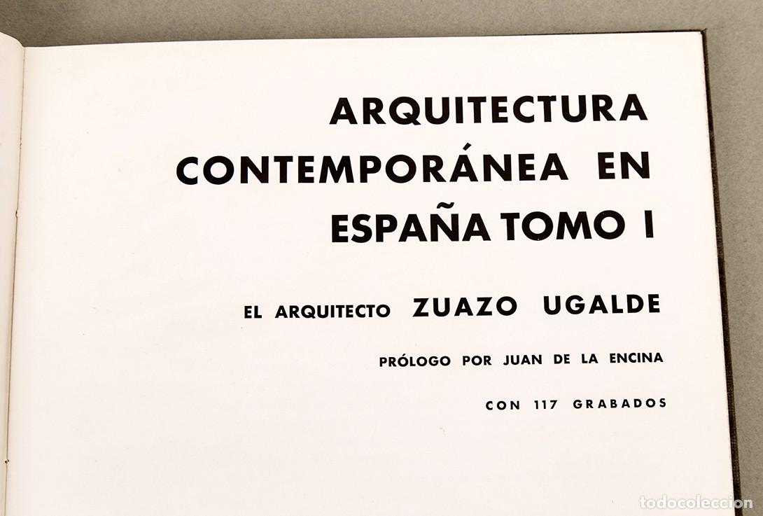 Libri antichi: ZUAZO UGALDE - ARQUITECTURA CONTEMPORANEA ESPA&Ntilde;A VALENCIA - EDARBA - 1933
