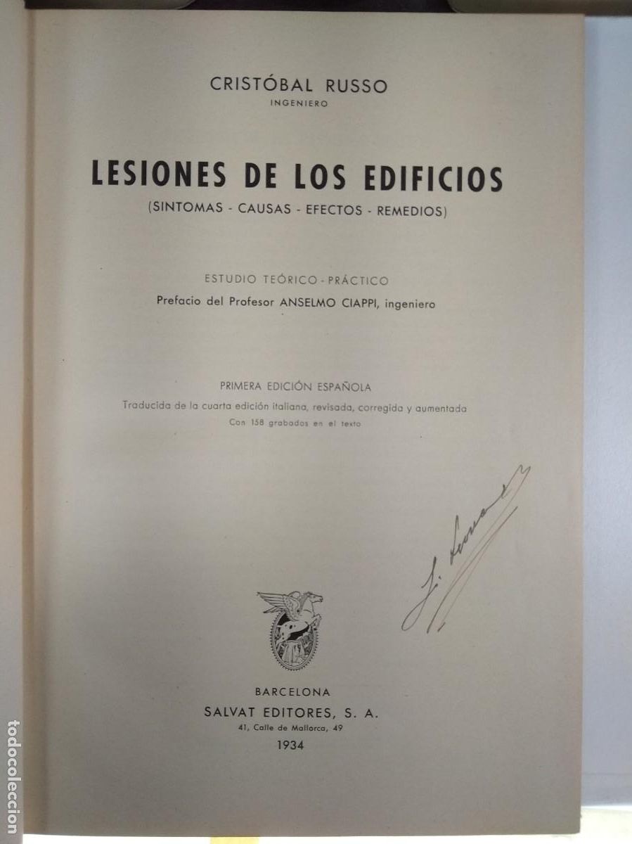 Libros antiguos: LESIONES DE LOS EDIFICIOS (S&Iacute;NTOMAS, CAUSAS, EFECTOS, REMEDIOS). Crist&oacute;bal Russo. 1934 - Foto 2
