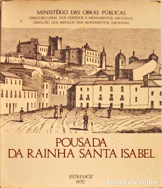 Libros antiguos: POUSADA DA RAINHA SANTA ISABEL. - Foto 1
