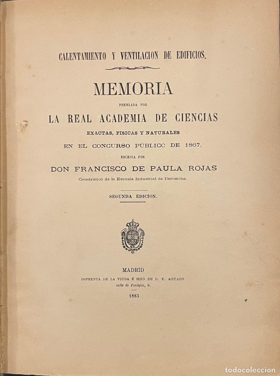 Libros antiguos: Calentamiento y Ventilaci&oacute;n de Edificios. Francisco de Paula Rojas . - Foto 2
