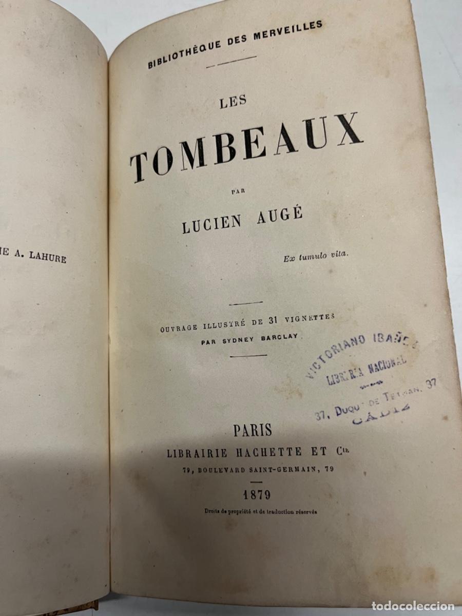 Libros antiguos: Auge, L. - Les tombeaux - Foto 3