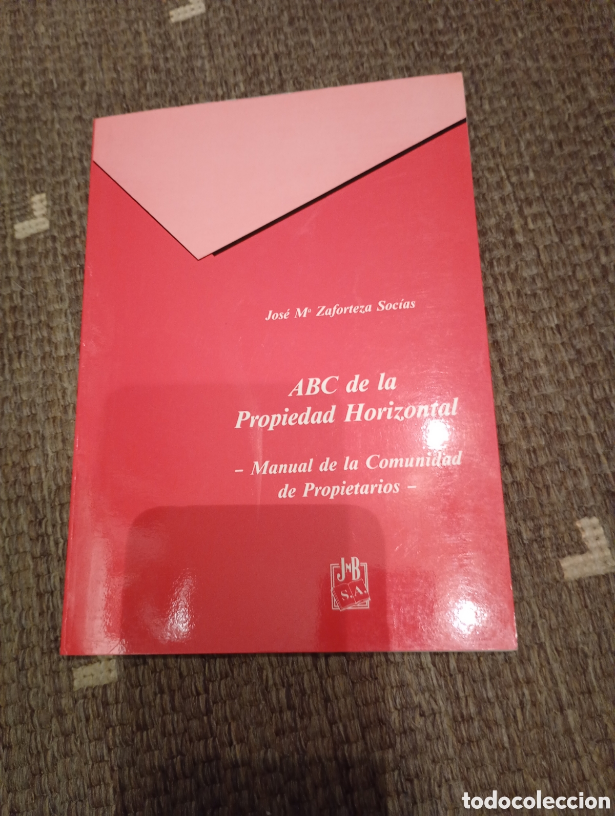 Libros antiguos: A B C de la propiedad horizontal - Foto 1