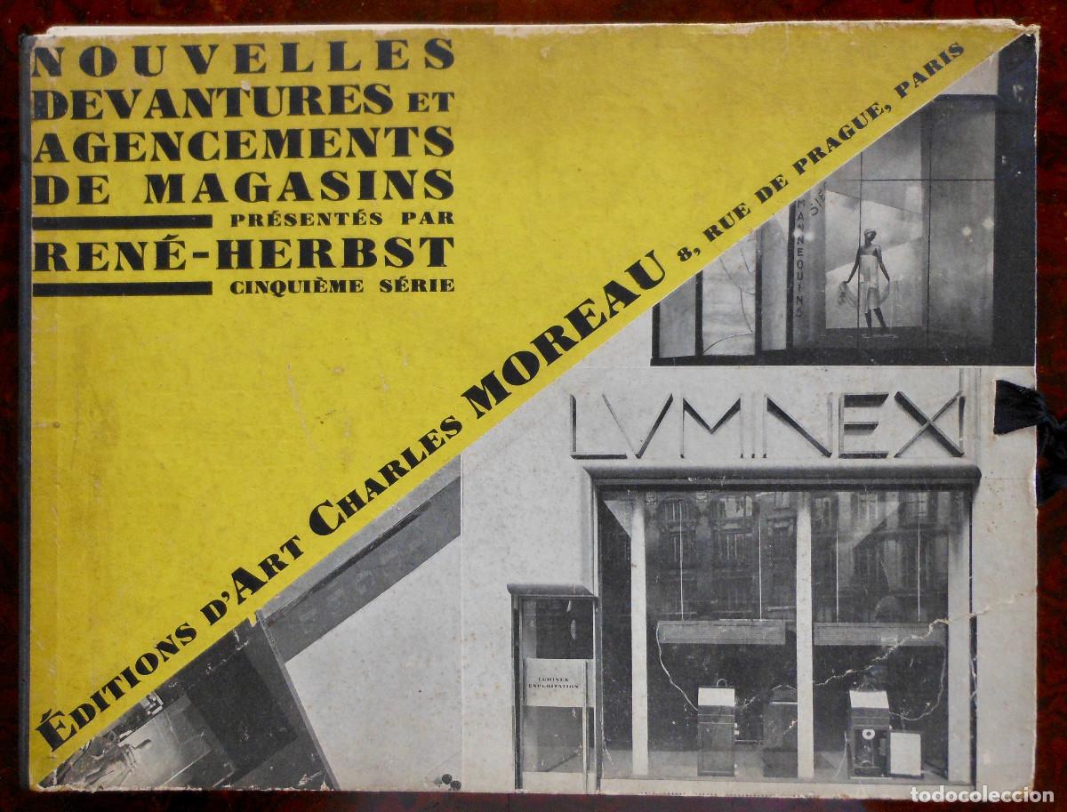 Libros antiguos: Nuevos escaparates y dise&ntilde;os de tiendas. Ren&eacute; Herbst Paris 1925