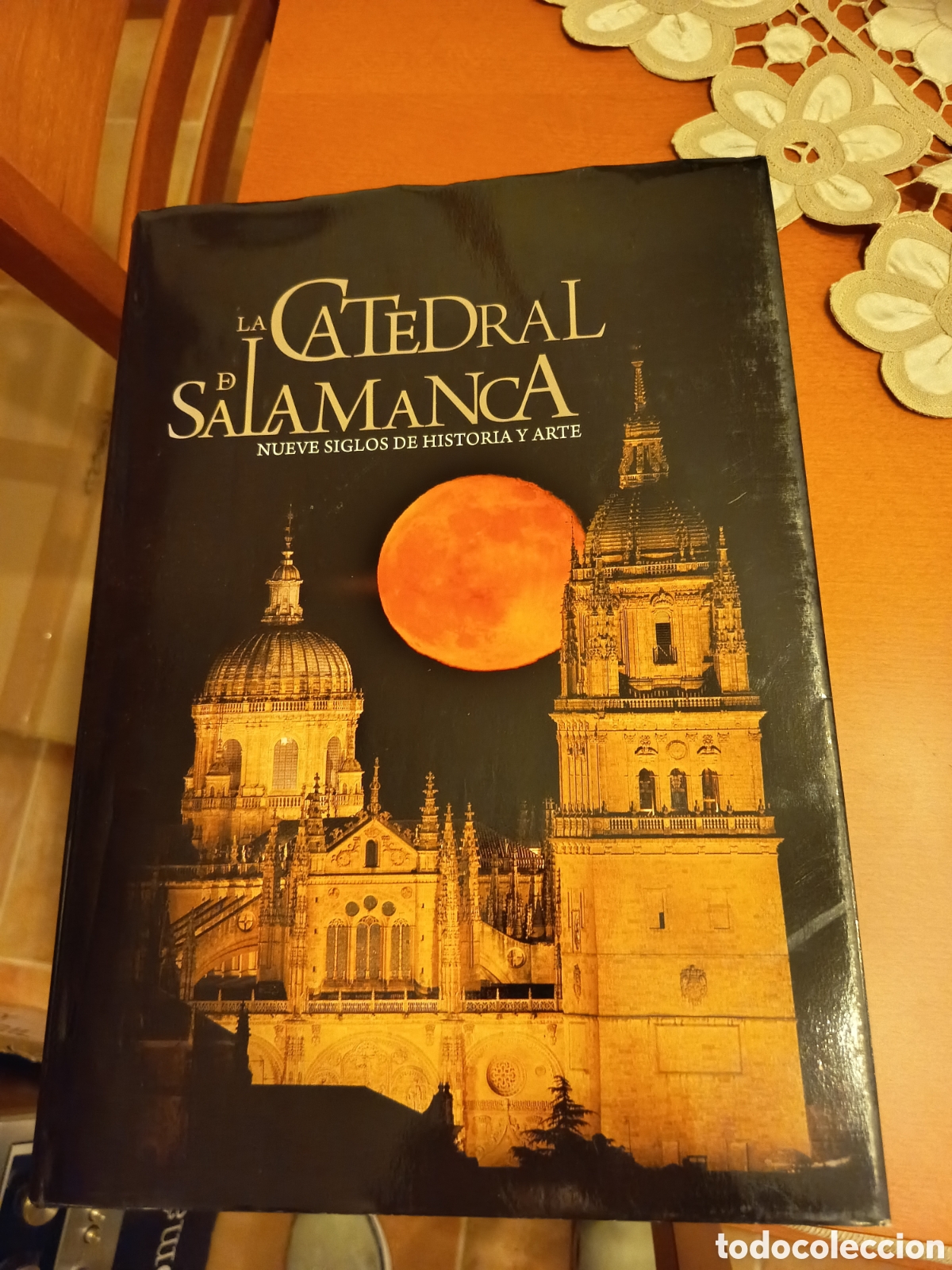 Libros antiguos: La Catedral de Salamanca