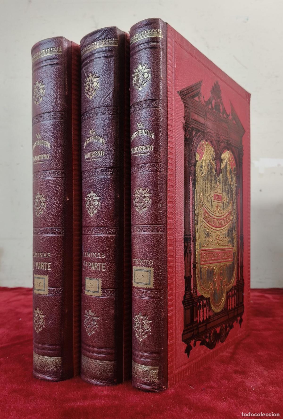 Old books: EL COSTRUCTOR MODERNO, ARQUITECTURA Y ALBA&Ntilde;ILERIA. 3 TOMOS, 1 TEXTO Y 2 ATLAS.
