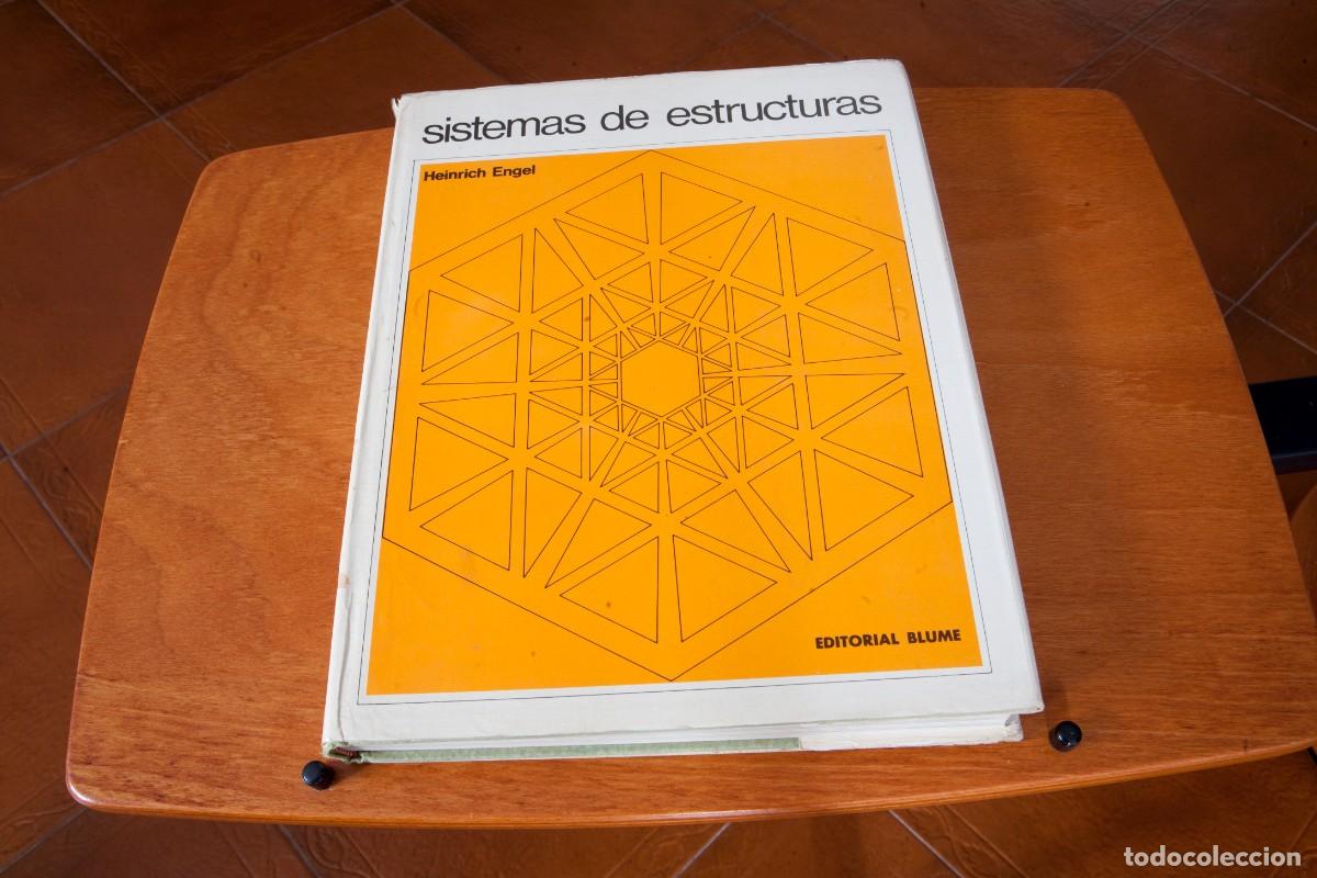 Livres anciens: Sistemas de estructuras Heinrich Engel ( Edici&oacute;n de lujo: Editorial Blume 1970)
