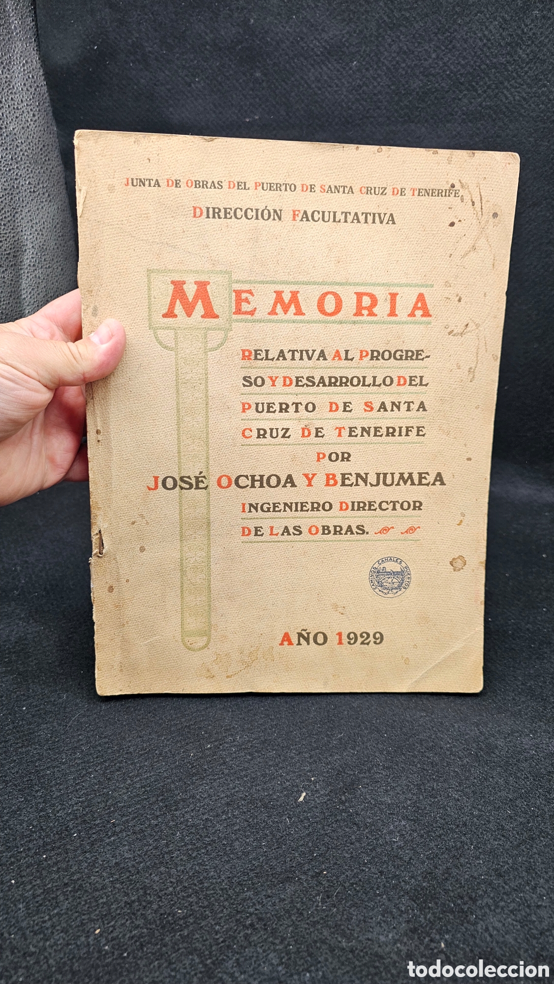Livros antigos: Obras del puerto de Santa Cruz de Tenerife 1929