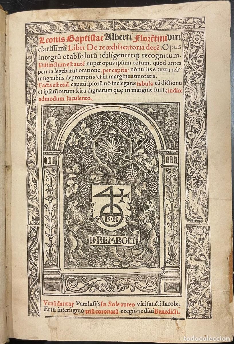 Libros antiguos: De Re Aedificatoria dece. Leon Battista Alberti. 1512