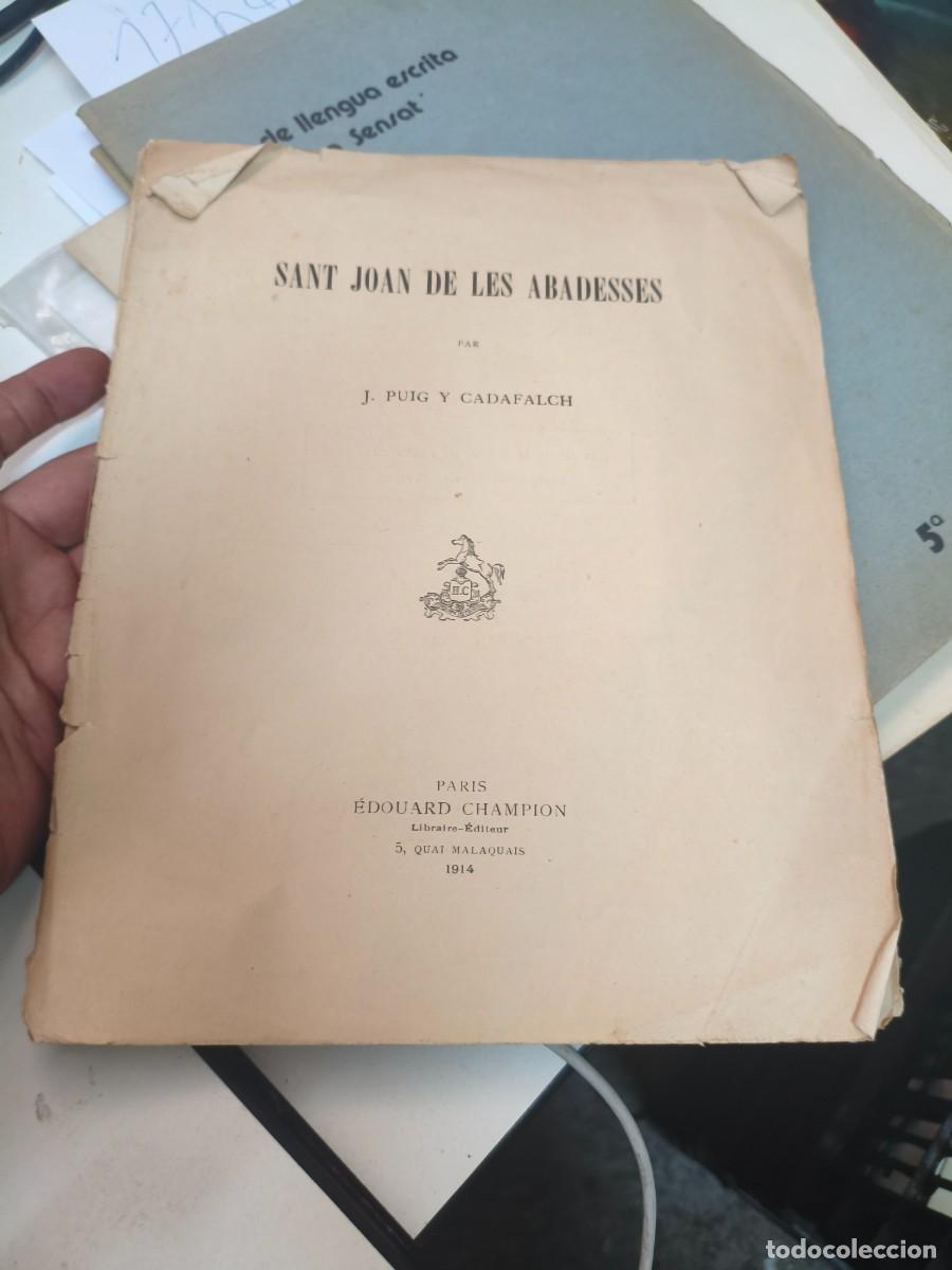 Antiquarische B&uuml;cher: Sant Joan de les Abadesses J. Puig i Cadafalch. Paris 1914.