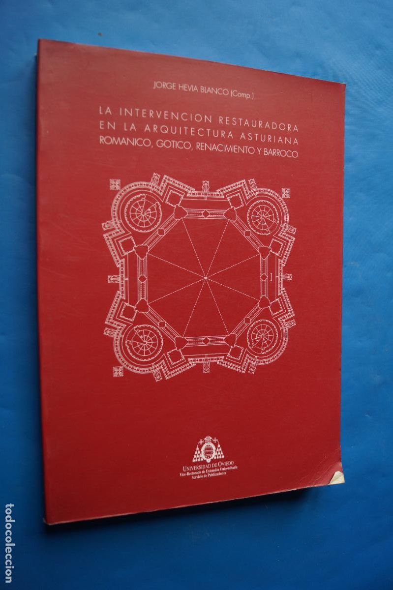 Livros antigos: LA INTERVENCION EN LA ARQUITECTURA ASTURIANA. JORGE HEVIA BLANCO