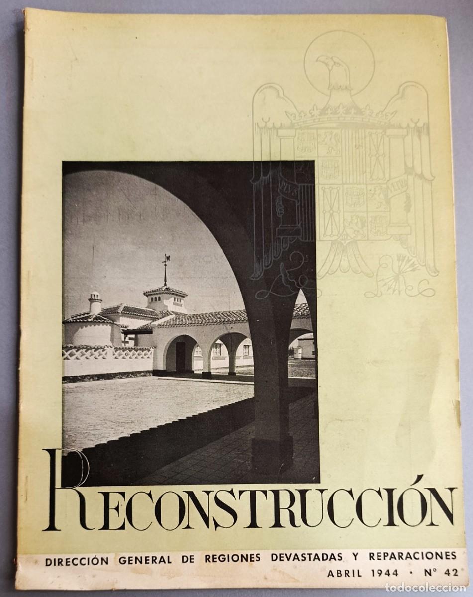 Libros antiguos: RECONSTRUCCI&Oacute;N. SOBRE C&Oacute;RDOBA+ EIBAR. REGIONES DEVASTADAS Y REPARACIONES. MADRID, 1944. GUERRA CIVIL