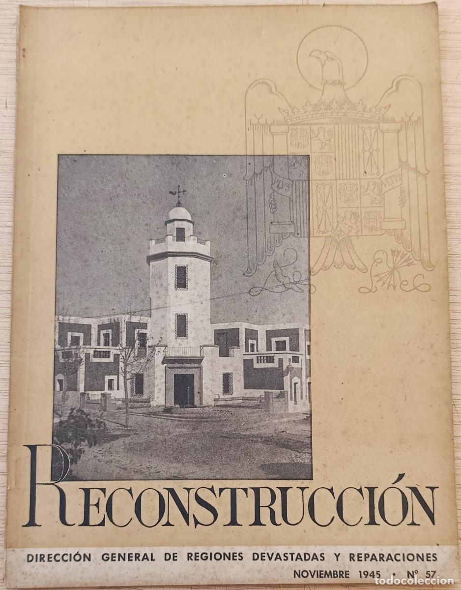 Libros antiguos: RECONSTRUCCI&Oacute;N. LAS ROZAS DE MADRID + ALMER&Iacute;A + VIVIENDA SUECA + ESTADOS UNIDOS. 1945. GUERRA CIVIL