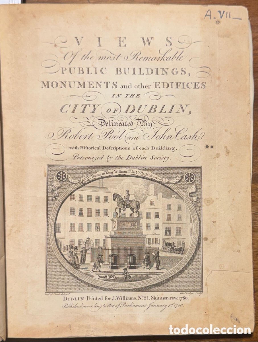 Libros antiguos: Views of the Most Remarkable Public Buildings , Monuments and other edifices in the City of Dublin