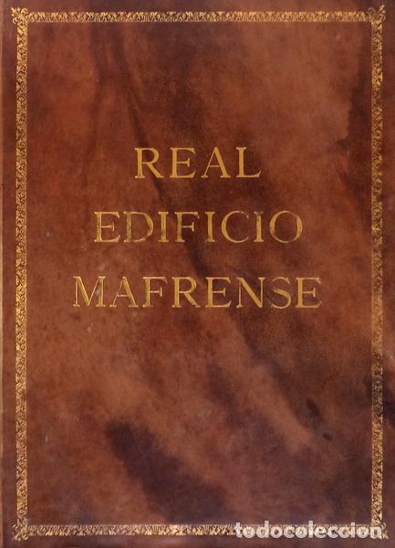 Antiquarische B&uuml;cher: SANTANA. (Frei Jo&atilde;o de) - REAL EDIFICIO MAFRENSE � REPRODU&Ccedil;&Atilde;O EM FOTOC&Oacute;PIA.