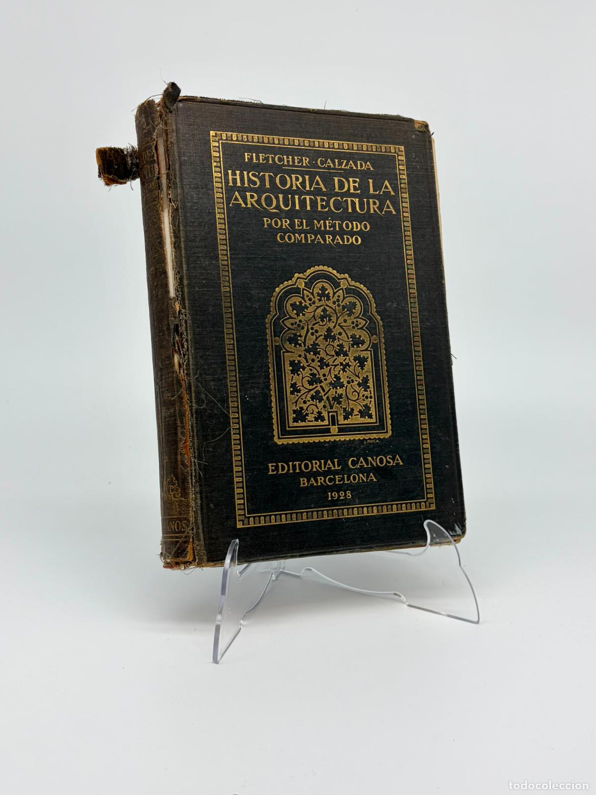 Libros antiguos: Libro Historia de la arquitectura por el m&eacute;todo comparado Parte primera volumen 1