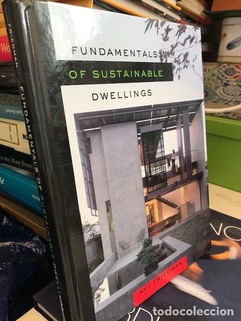 Libros antiguos: Fundamentals of sustainable dwellings .- Avi Friedman - Vivienda sostenible - Island Press