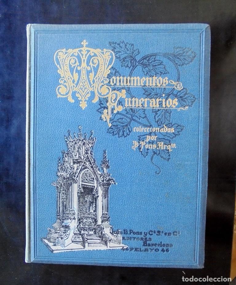 Libros antiguos: Monumentos funerarios colecionados por Juan Bta. Pons ca. 1900