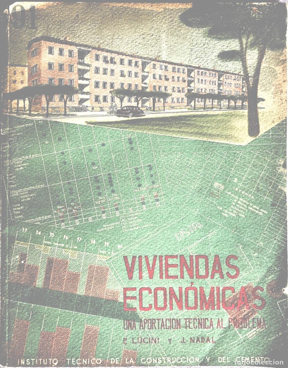 Livres anciens: Viviendas econ&oacute;micas. &laquo;Una aportaci&oacute;n t&eacute;cnica al problema&raquo;