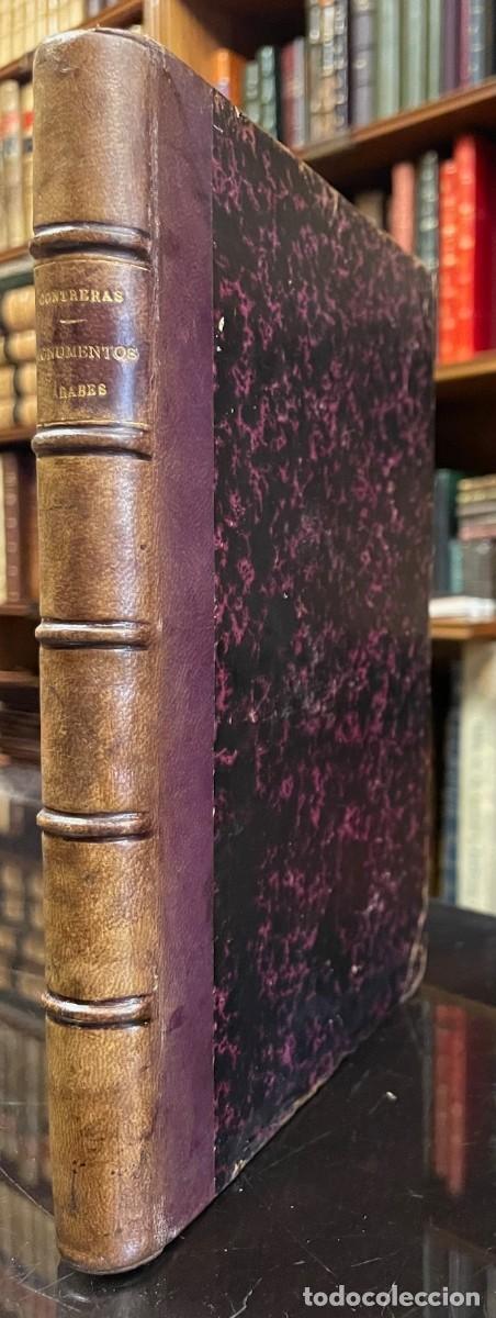 Libros antiguos: Estudio Descriptivo de los Monumentos &Aacute;rabes de Granada, Sevilla y C&oacute;rdoba..La Alhambra, El Alcazar