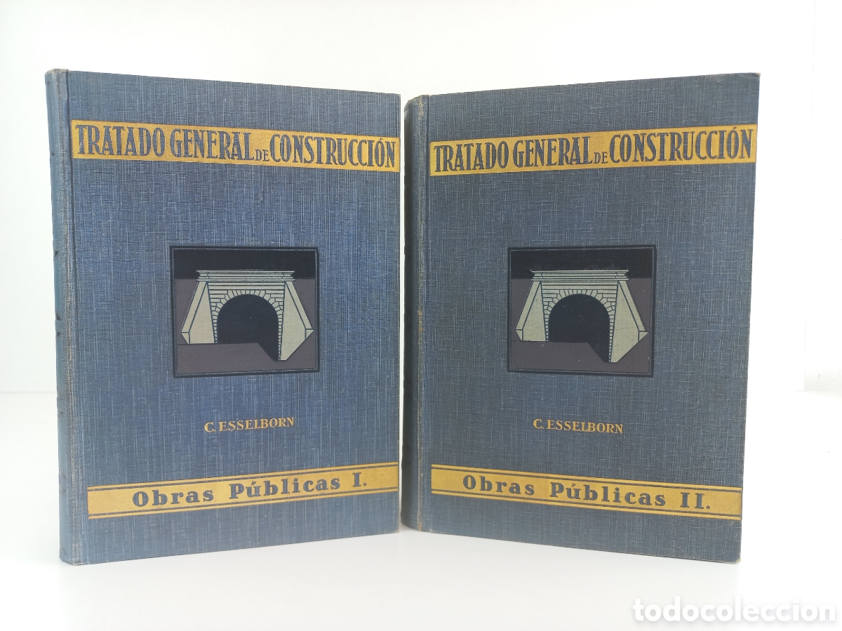 Libros antiguos: Tratado General de la Construccion. Obras P&uacute;blicas.