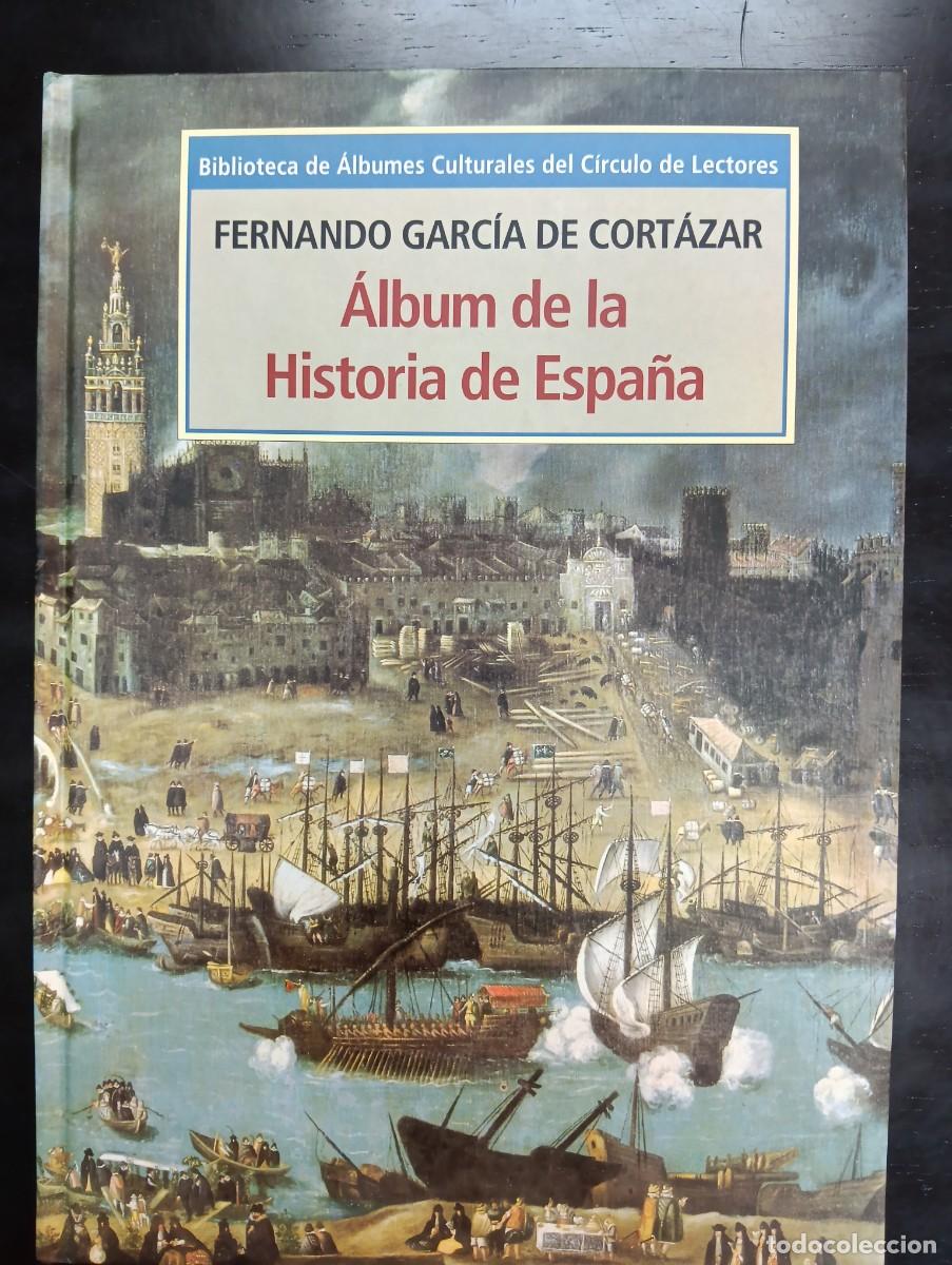 Libros antiguos: Album de la historia de Espa&ntilde;a