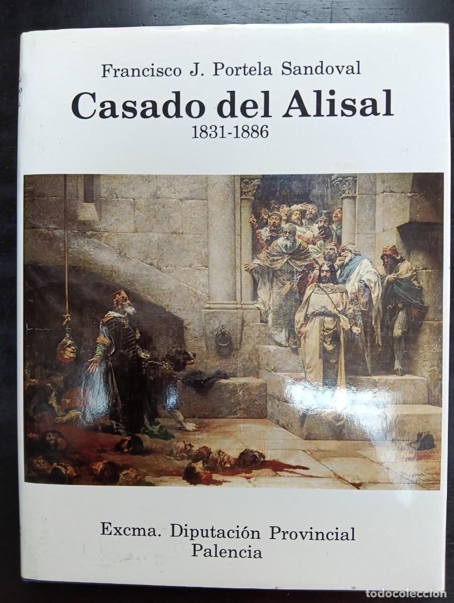 Libros antiguos: &rdquo;Casado del Alisal 1831-1886&rdquo;
