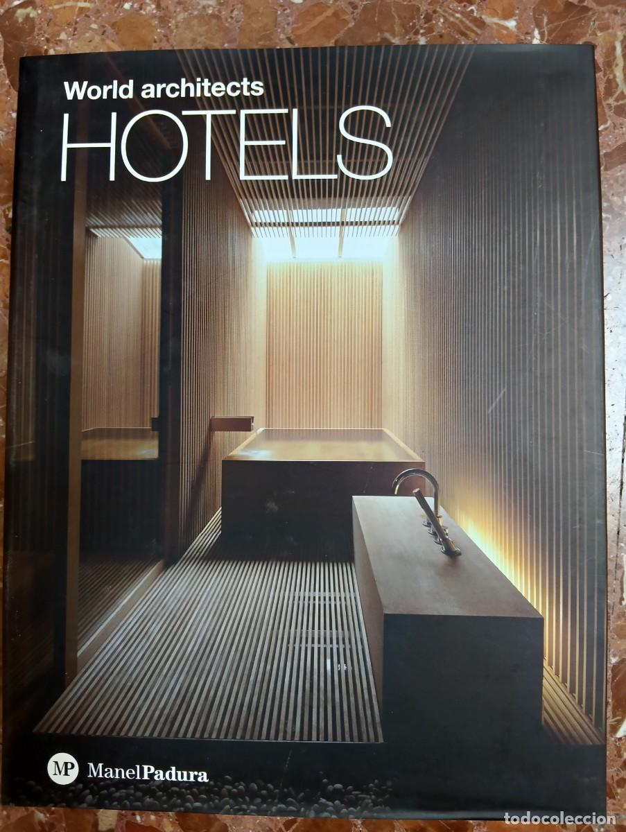 Libros antiguos: Libro World Architects Hotels