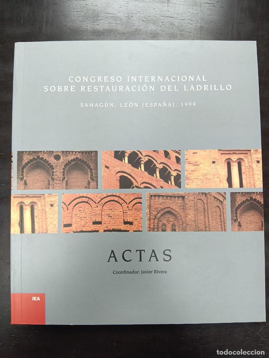 Libros antiguos: Actas. Restauraci&oacute;n del Ladrillo