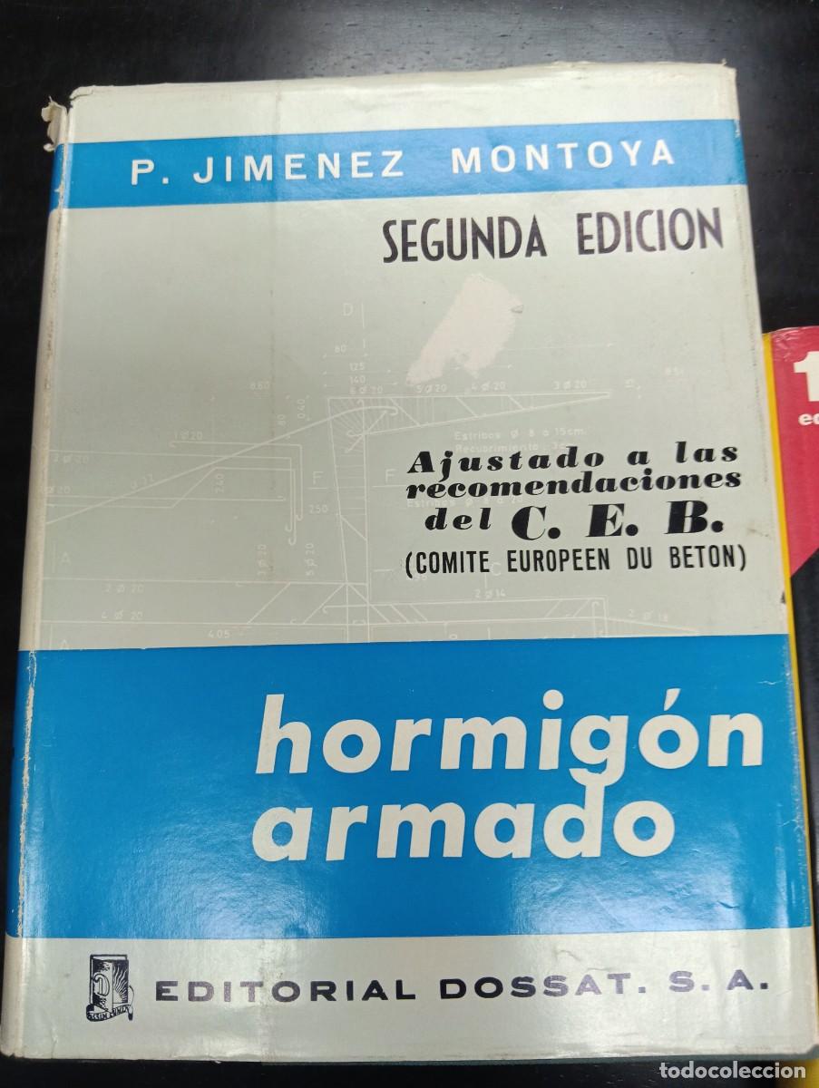 Libros antiguos: Hormig&oacute;n Armado ....