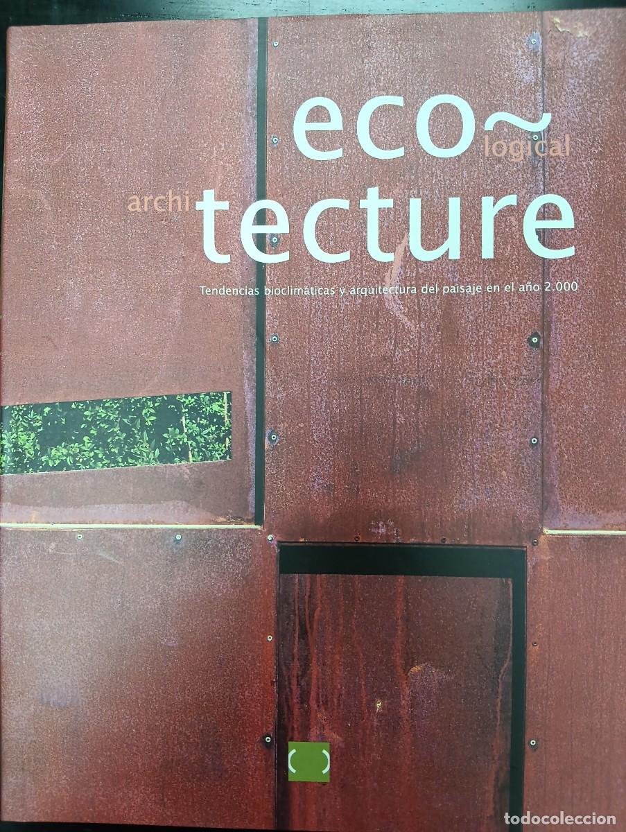 Libros antiguos: Eco-Techture: Bioclimatic Trends and Landscape